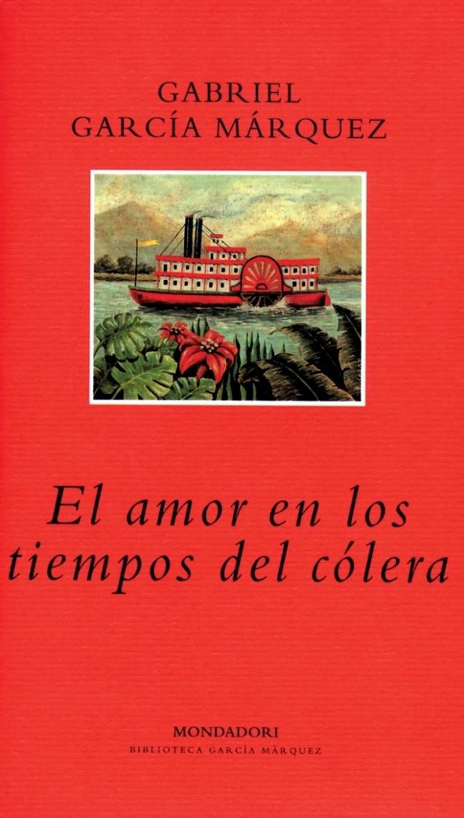 Resultado de imagen para El amor en los tiempos del cólera de Gabriel García Márquez.
