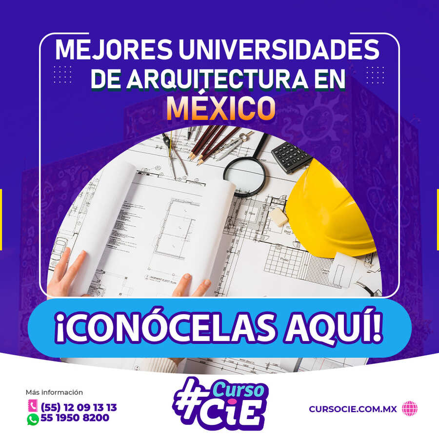 Mejores Universidades de Arquitectura en México